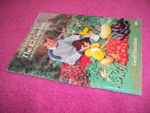 Stock image for "Gardeners' World": Gardening on a Weekly Budget for sale by WorldofBooks