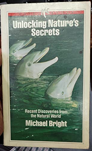 Beispielbild fr Unlocking Nature's Secrets zum Verkauf von WorldofBooks