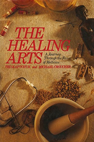 Stock image for Healing Arts: A Journey Through the Faces of Medicine for sale by Greener Books
