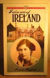 Stock image for I Also Am of Ireland (Ariel books) for sale by LeeMan Books