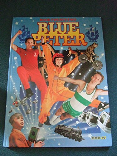 Stock image for Book of Blue Peter 22 (Annual) for sale by WorldofBooks