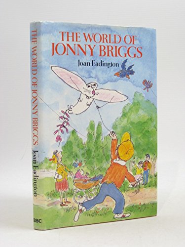 Beispielbild fr The World of Jonny Briggs (Hardback) zum Verkauf von WorldofBooks