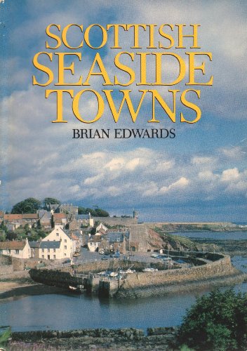 Beispielbild fr Scottish Seaside Towns zum Verkauf von WorldofBooks