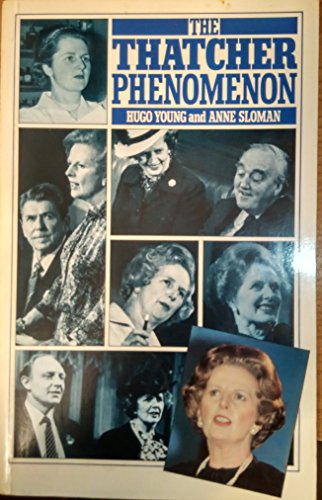 Imagen de archivo de Thatcher Phenomenon a la venta por Goldstone Books