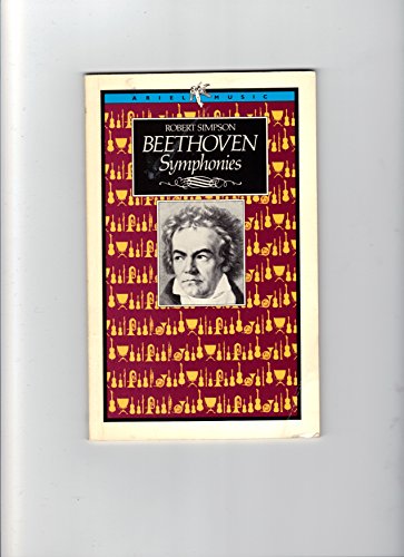 Imagen de archivo de Beethoven Symphonies (Ariel Music Guides) a la venta por SecondSale