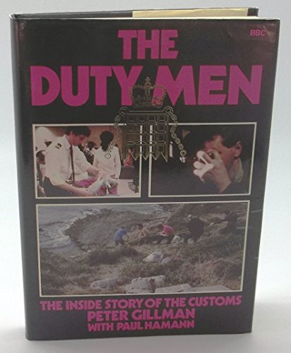 9780563205074: Duty Men: Inside Story of the Customs