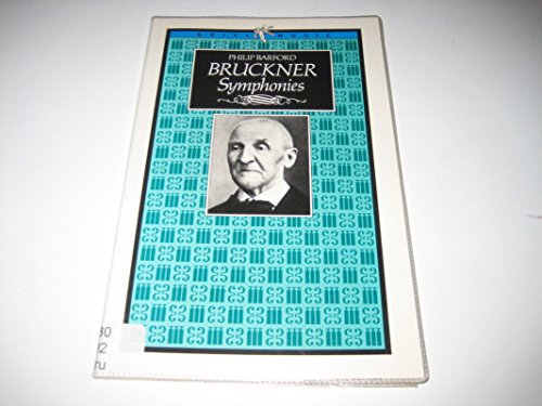 Beispielbild fr Bruckner Symphonies zum Verkauf von Better World Books