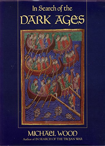 Imagen de archivo de In Search of the Dark Ages a la venta por WorldofBooks