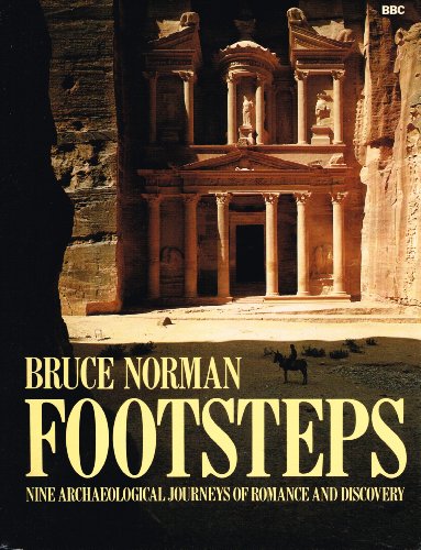 Stock image for Footsteps : Nine Archaeological Journeys of Romance and Discovery for sale by Better World Books: West
