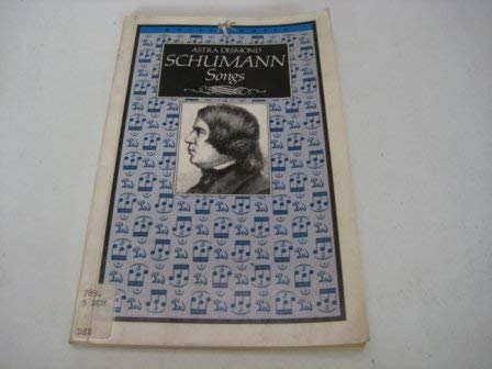 Beispielbild fr Schumann Songs zum Verkauf von Wonder Book