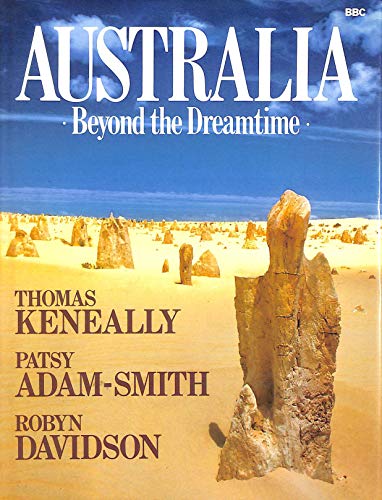 9780563205593: AUSTRALIA - Beyond the Dreamtime