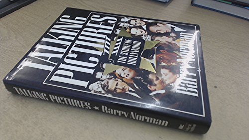 Imagen de archivo de Talking Pictures : The Story of Hollywood a la venta por Westwood Books