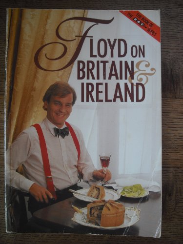 Beispielbild fr Floyd on Britain & Ireland zum Verkauf von WorldofBooks