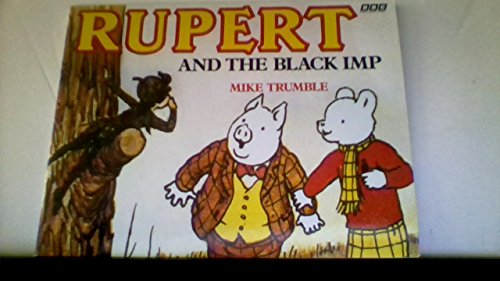 Imagen de archivo de Rupert and the Black Imp a la venta por Greener Books