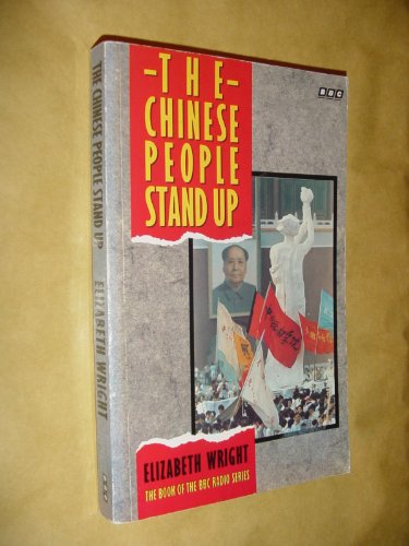 Beispielbild fr The Chinese People Stand Up: Forty Years of Chinese Communism zum Verkauf von AwesomeBooks