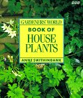Beispielbild fr "Gardeners' World" Book of Houseplants zum Verkauf von WorldofBooks