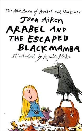 Beispielbild fr Arabel & Escaped Black Mamba(Pb) zum Verkauf von AwesomeBooks