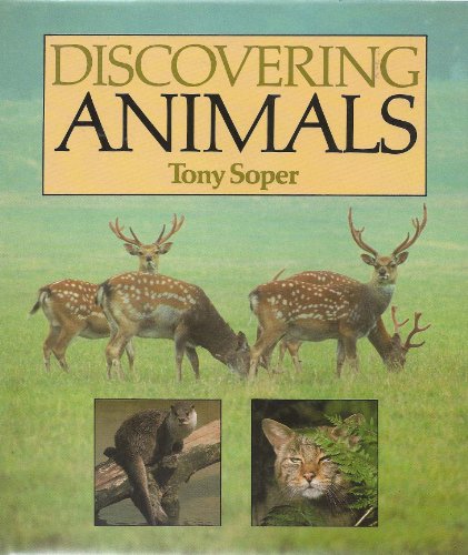 Discovering Animals. An Introduction to British Land and Freshwater Mammals