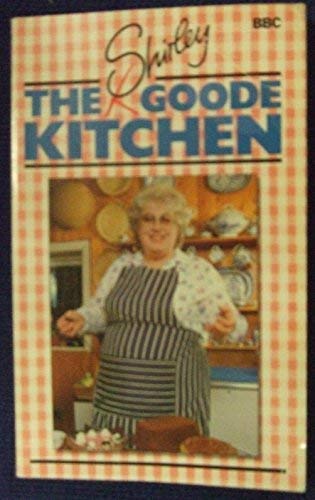 9780563212003: The Shirley Goode Kitchen (BBC)