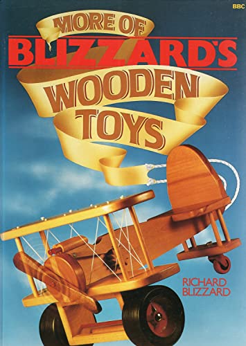 Stock image for More of Blizzard's Wooden Toys for sale by WorldofBooks