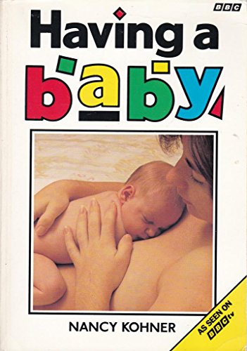 Beispielbild fr Having a Baby zum Verkauf von WorldofBooks