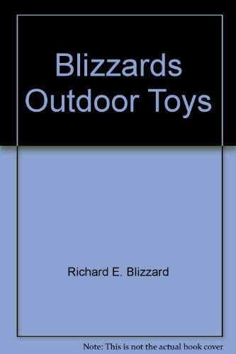Stock image for Blizzard's Outdoor Toys for sale by WorldofBooks