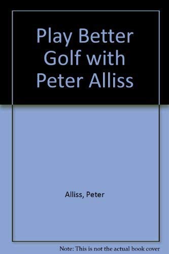 Beispielbild fr Play Better Golf zum Verkauf von Better World Books
