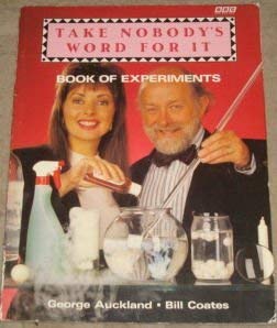 Beispielbild fr Take Nobody's Word for It : Book of Experiments zum Verkauf von Better World Books