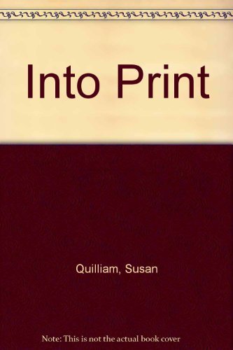 Stock image for Into Print for sale by Goldstone Books