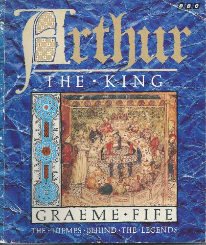 Beispielbild fr Arthur the King zum Verkauf von AwesomeBooks