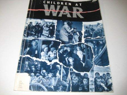Stock image for Children at War for sale by WorldofBooks