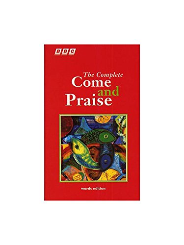 9780563345800: The Complete Come And Praise Words Edition. Pour Paroles Seulement