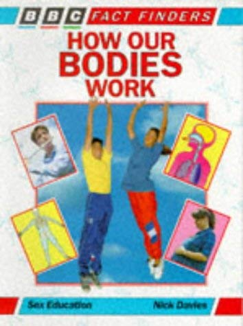 9780563346029: How Our Bodies Work (Factfinders)