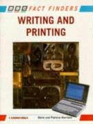 Imagen de archivo de Writing and Printing (BBC Fact Finders) a la venta por MusicMagpie