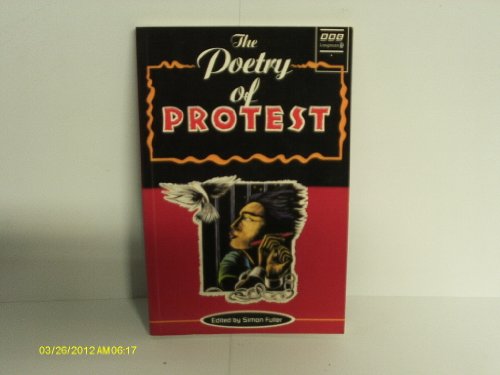 Stock image for The Poetry of Protest for sale by AwesomeBooks