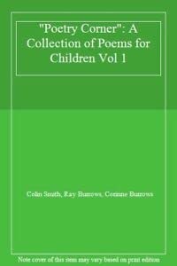 Imagen de archivo de Poetry Corner": A Collection of Poems for Children v.1: A Collection of Poems for Children Vol 1 a la venta por AwesomeBooks