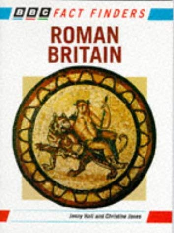 Roman Britain (9780563349990) by Hall, Jenny; Jones, Christine