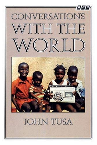 Imagen de archivo de Conversations with the World a la venta por Better World Books
