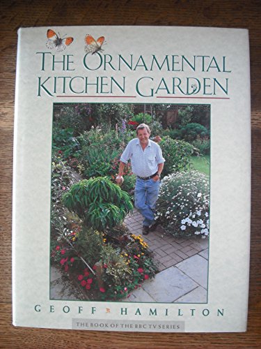 9780563360179: The Ornamental Kitchen Garden