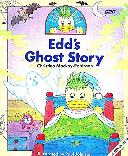 Beispielbild fr Edd the Duck - Ghost Story(Pb) zum Verkauf von WorldofBooks