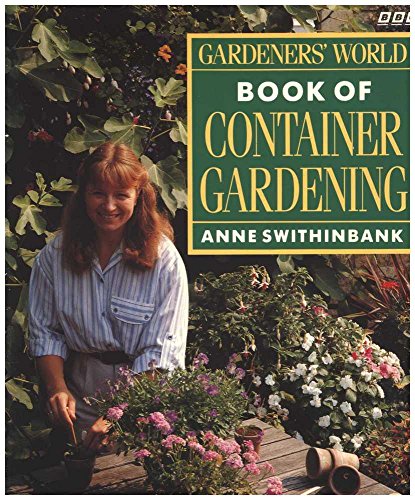 Stock image for "Gardeners' World" Book of Container Gardening for sale by WorldofBooks