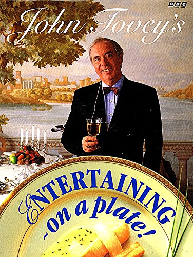 Stock image for John Tovey's Entertaining on a Plate for sale by Wonder Book