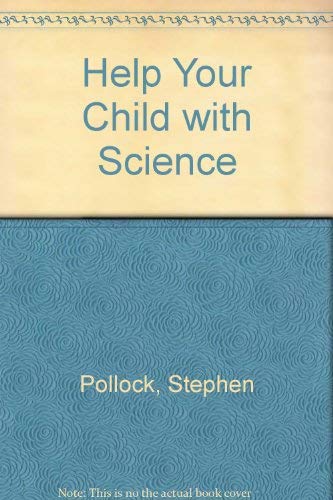 Stock image for Help Your Child with Science for sale by AwesomeBooks