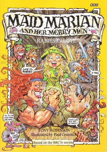 9780563362197: Maid Marian - Rabies in Love(Pb) (Maid Marian and Her Merry Men)