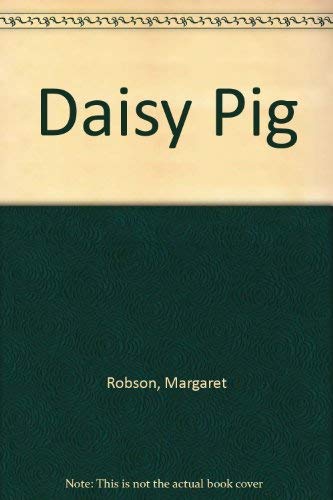 Stock image for Daisy Pig(Pb) for sale by WorldofBooks