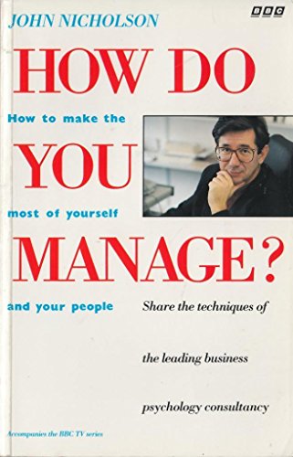 Imagen de archivo de How Do You Manage? (Business Matters Management Guides) a la venta por WorldofBooks