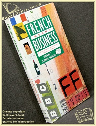 Stock image for French Means Business for sale by WorldofBooks