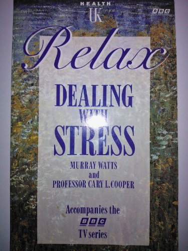 Beispielbild fr Relax: Dealing With Stress zum Verkauf von Wonder Book