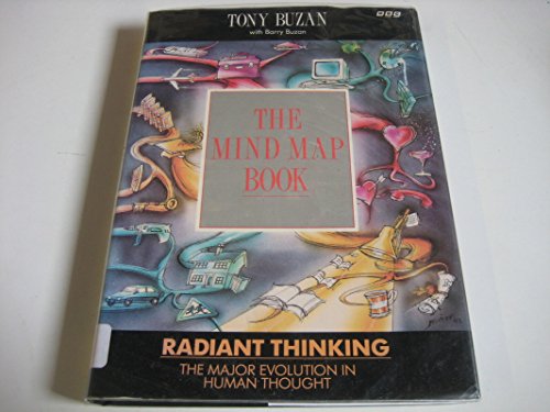 Imagen de archivo de The Mind Map Book: Radiant Thinking - Major Evolution in Human Thought a la venta por WorldofBooks