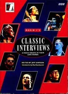 Stock image for Radio 1's Classic Interviews: 25 Rock Greats in Their Own Words for sale by WorldofBooks